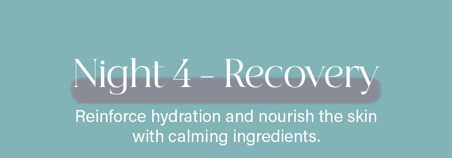 Night 4 – Recovery