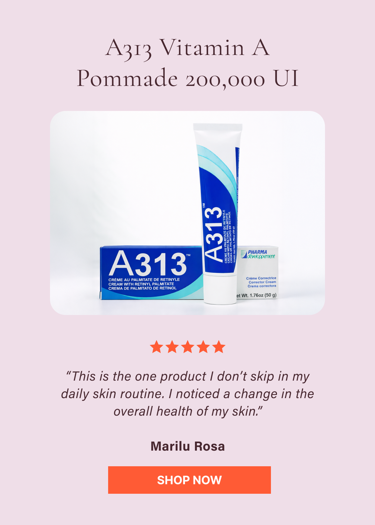 A313 Vitamin A Pommade 200,000 UI
