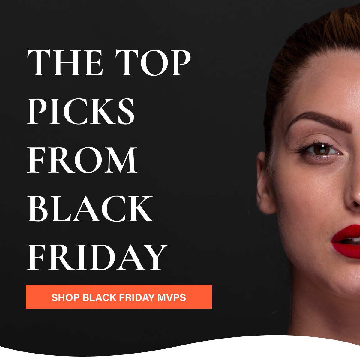 The Top Picks From Black Friday 