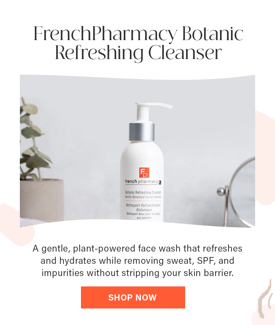 FrenchPharmacy Botanic Refreshing Cleanser
