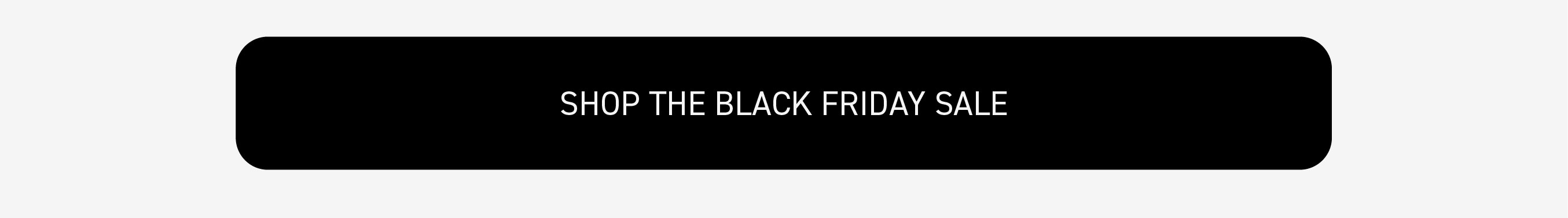 Shop the Black Friday sale