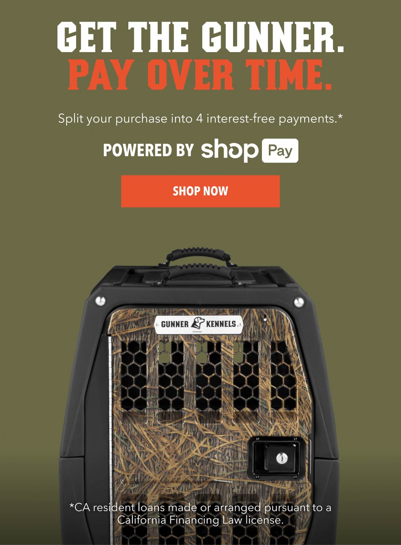 GET THE GUNNER. PAY OVER TIME.