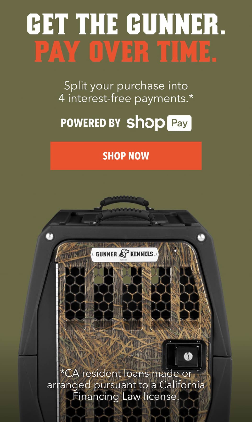 GET THE GUNNER. PAY OVER TIME.