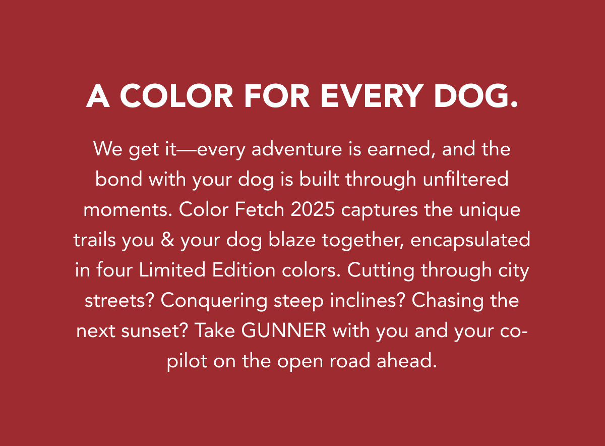 A COLOR FOR EVERY DOG - SHOP COLOR FETCH