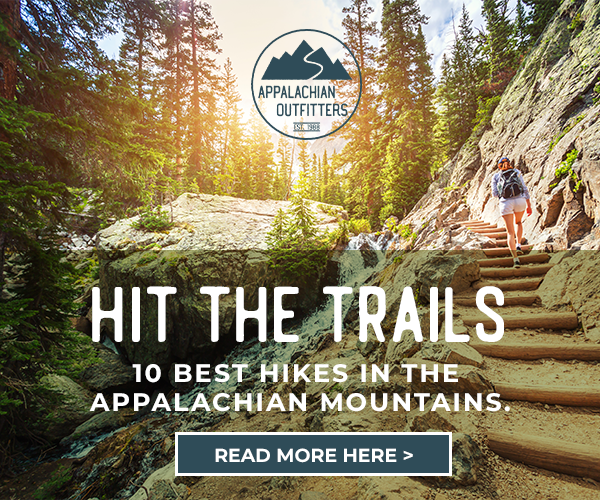 Hit the Trails. 10 Best Hikes in the Appalachian Mountains.