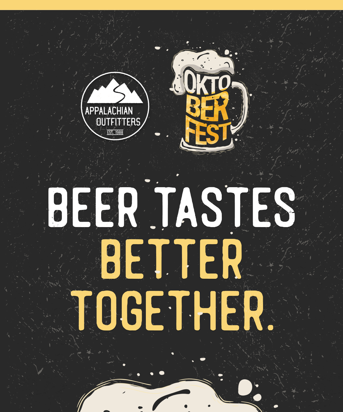 Beer Tastes Better Together.