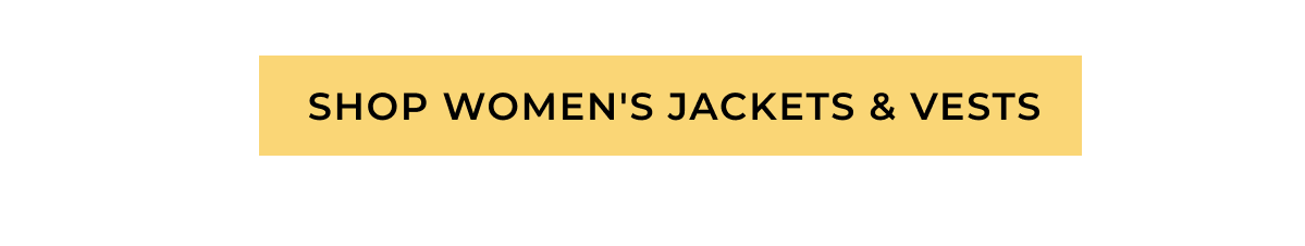 Shop Women's Jackets & Vests
