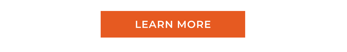 LEARN MORE