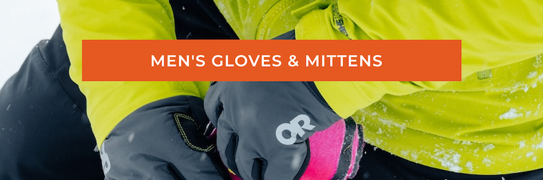 MEN'S GLOVES & MITTENS  