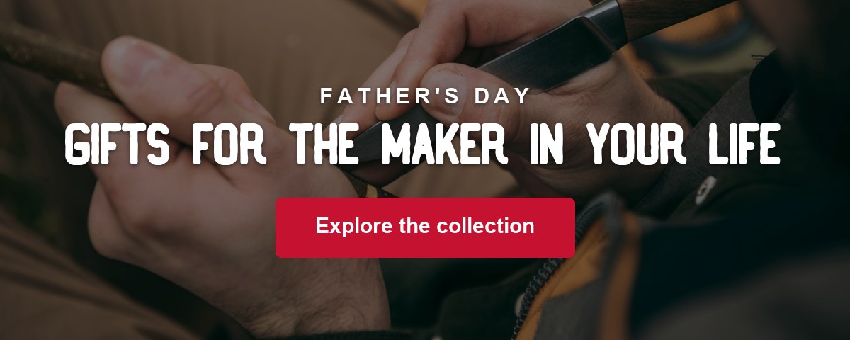 FATHER'S DAY - Gifts for the maker in your life