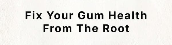 Fix y9our gum health from the root. At Primal Life Organics, we don't believe in masking problems with chemicals or quick fixes. We fix oral health at the root because that's where lasting results begin.        That's why we created Dirty Mouth Gum Drops             SHOP NOW