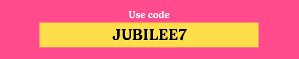 Use code: JUBILEE7
