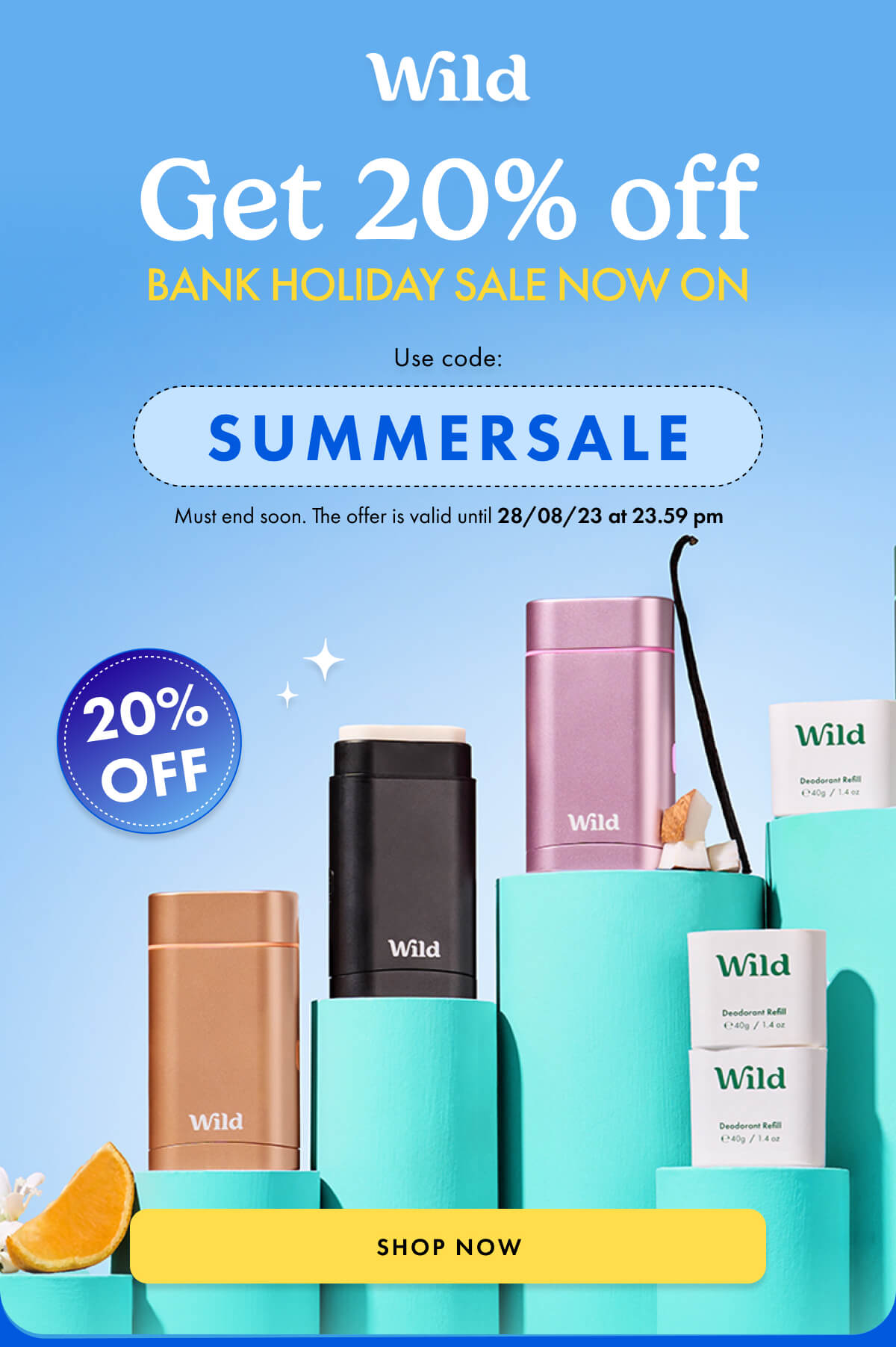 Use code: SUMMERSALE for 20% off