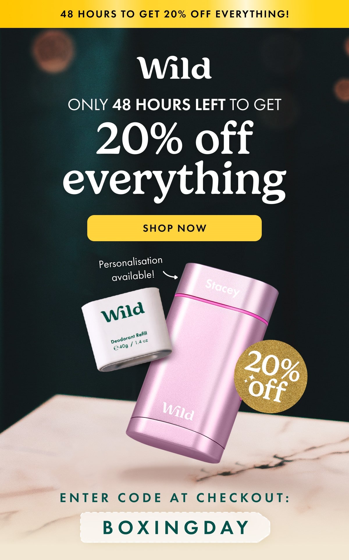 Get 20% off everything: 48 hours left