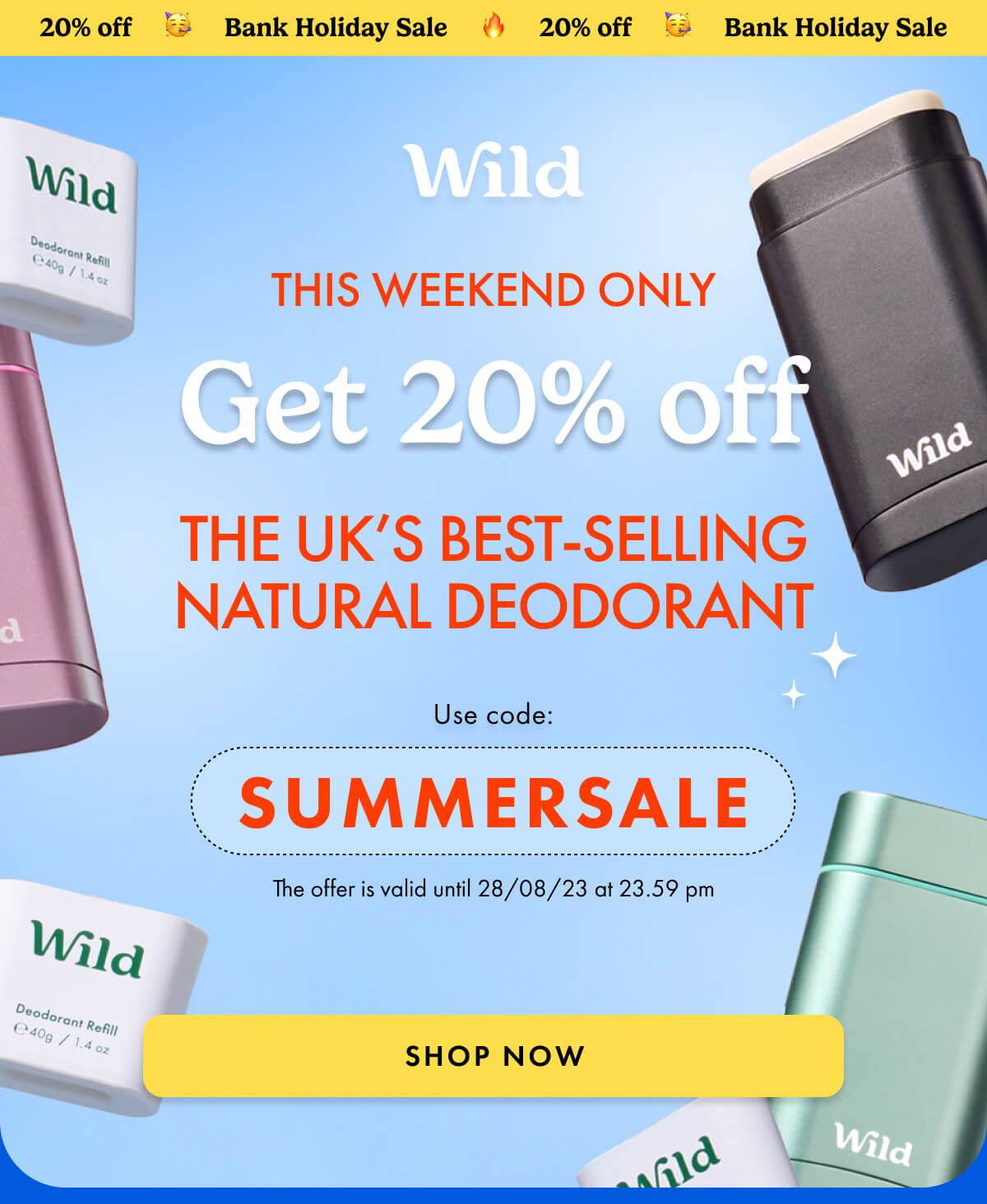 Use code: SUMMERSALE for 20% off