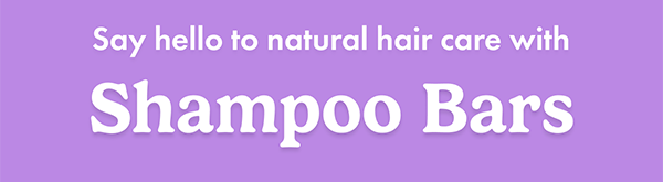 Say hello to Natural hair care with Shampoo Bars