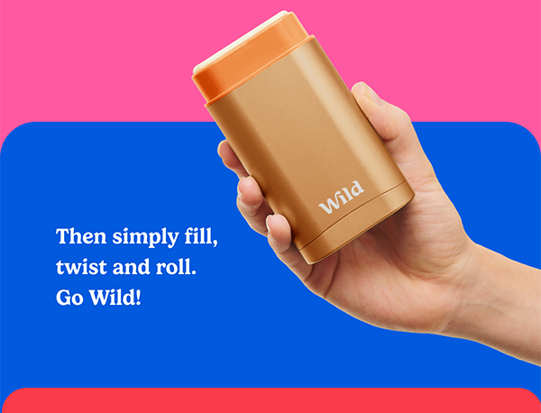 Then simply fill, twist and roll. Go Wild!
