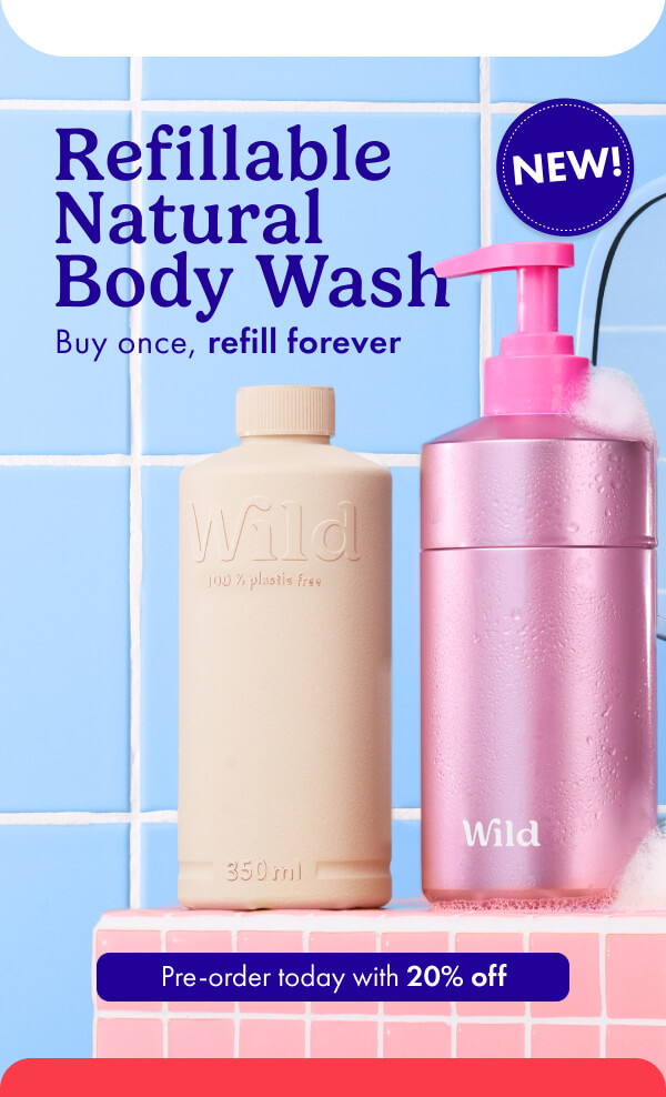 Pre-order body wash