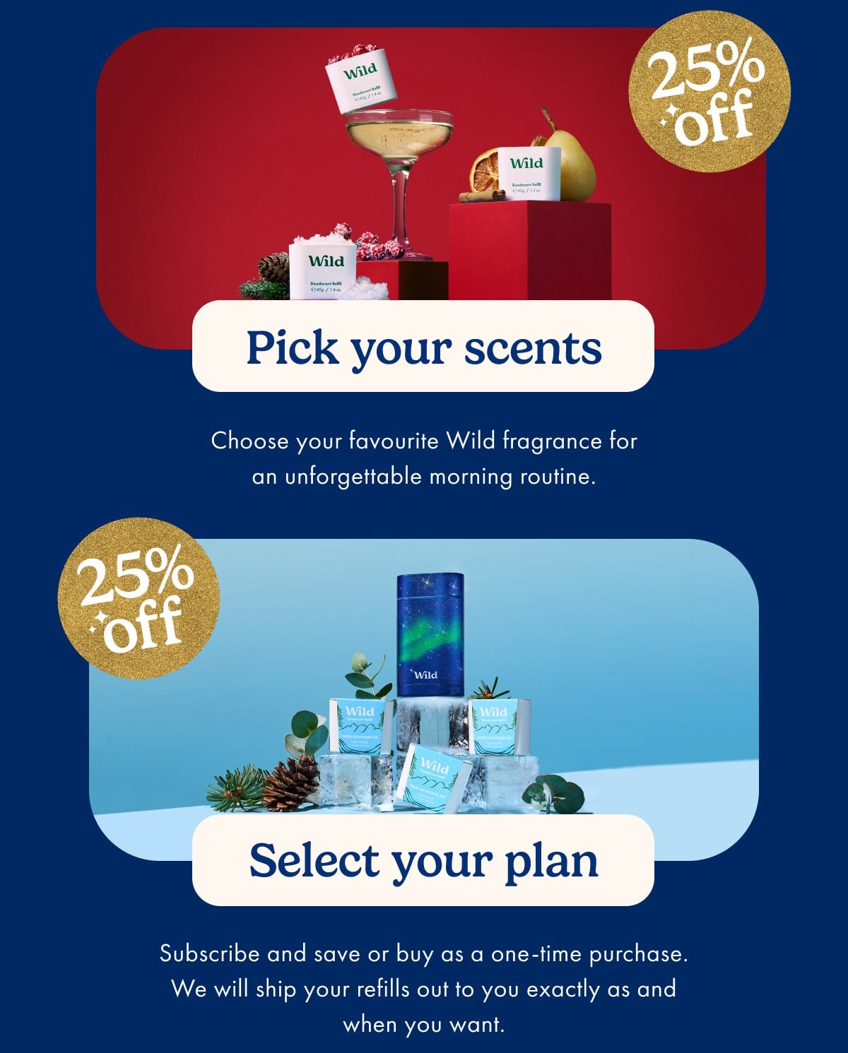 2. pick your scents 25% off, 3. select your plan 25% off