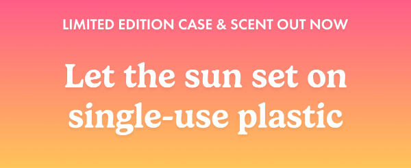 Limited Edition case and scent out now
