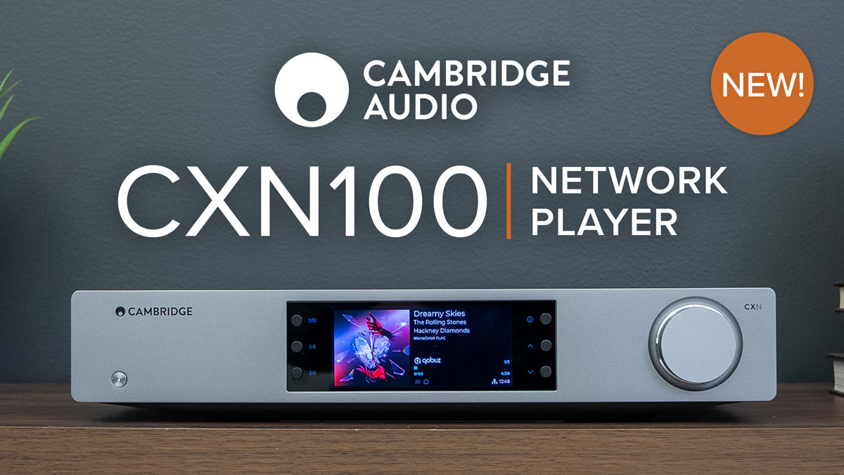 Cambridge Audio CXN100 Network Player