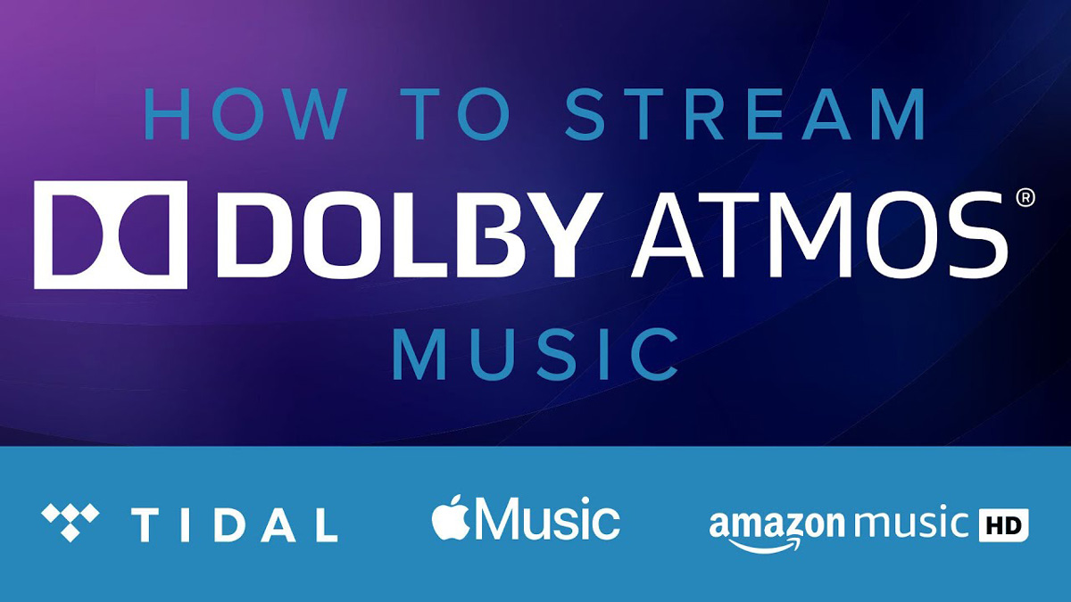 How to Stream Dolby Atmos Music