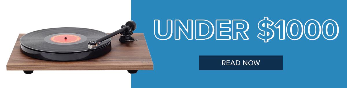 Top Turntables Under $1000. Read More