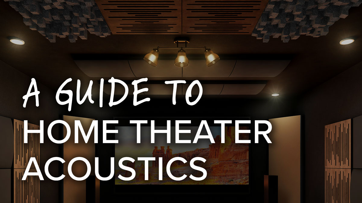 🔊A Guide to Home Theater Acoustics Unlock Superior Sound Audio Advice