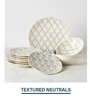TEXTURED NEUTRALS