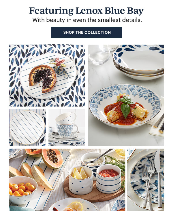Featuring Lenox Blue Bay  With beauty in even the smallest details.  [SHOP THE COLLECTION]