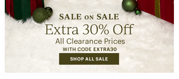 SALE ON SALE  Extra 30% Off  All Clearance Prices  WITH CODE EXTRA30  [SHOP ALL SALE]