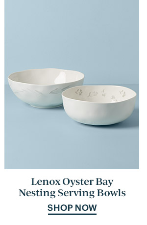 Lenox Oyster Bay Nesting Serving Bowls  SHOP NOW