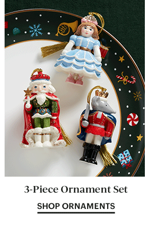 3-Piece Ornament Set  SHOP ORNAMENTS