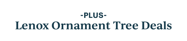 -PLUS-  Lenox Ornament Tree Deals