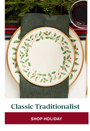 Classic Traditionalist  [SHOP HOLIDAY]