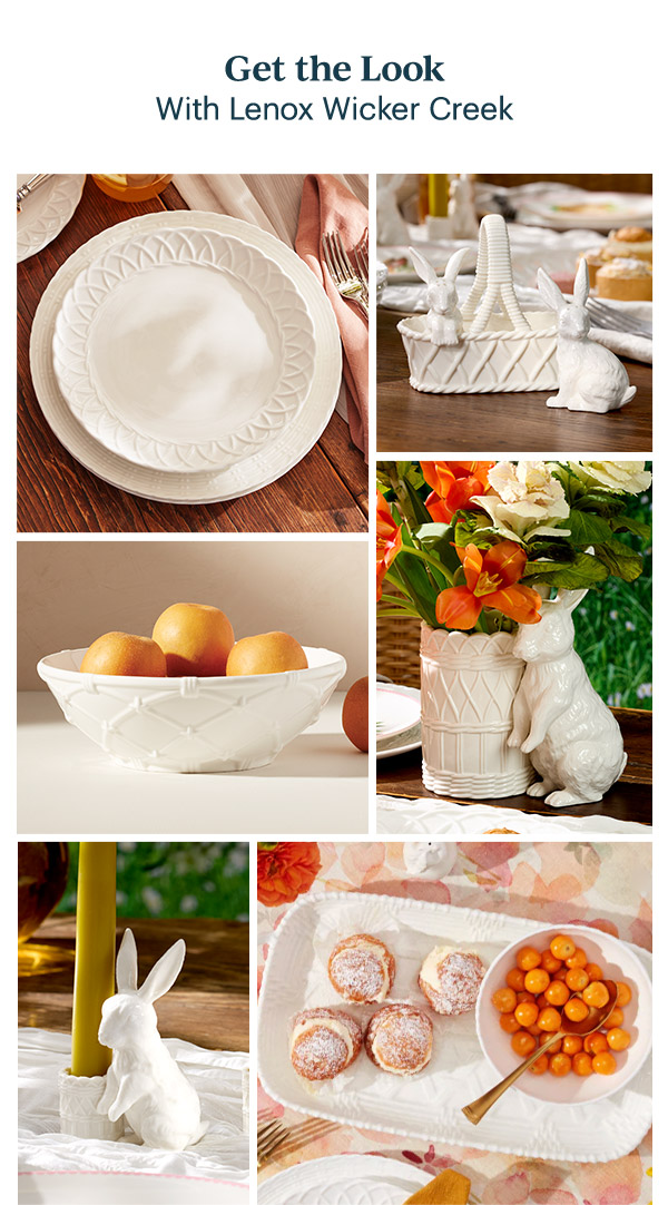 Get the Look  With Lenox Wicker Creek