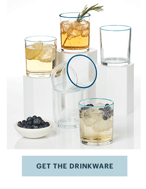 [GET THE DRINKWARE]