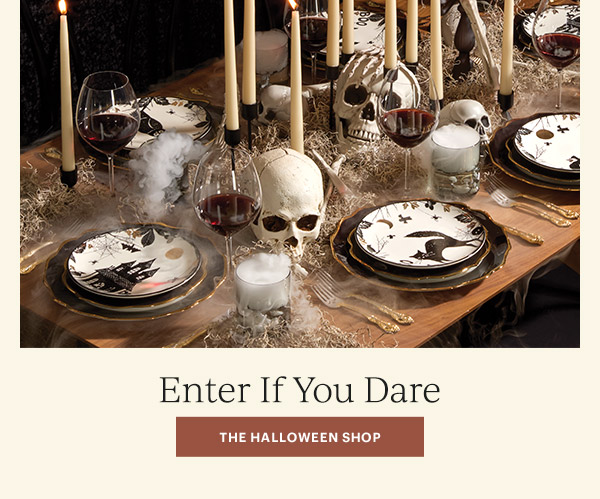 Enter If You Dare  [THE HALLOWEEN SHOP]