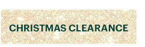 CHRISTMAS CLEARANCE