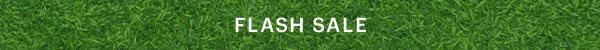 FLASH SALE