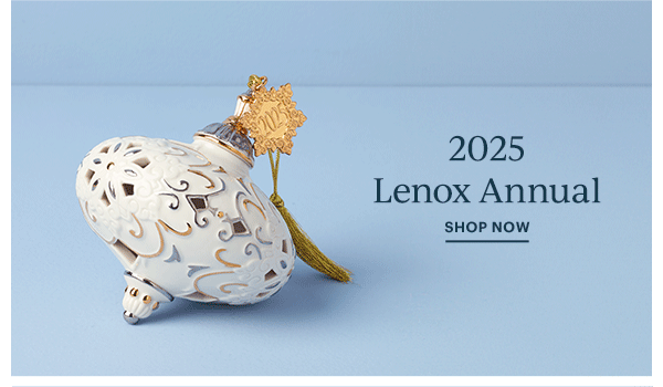 2025 Lenox Annual  SHOP NOW