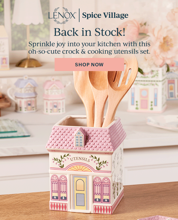 LENOX | Spice Village  Back in Stock!  Sprinkle joy into your kitchen with this oh-so-cute crock & cooking utensils set.  [SHOP NOW]