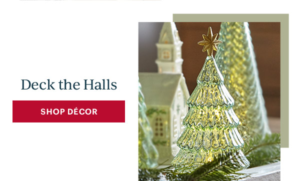 Deck the Halls  [SHOP DECOR]