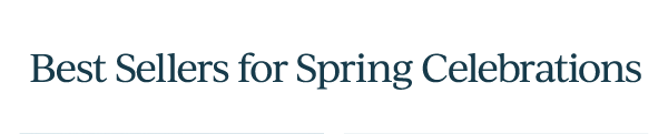 Best Sellers for Spring Celebrations
