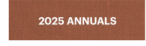 2025 ANNUALS