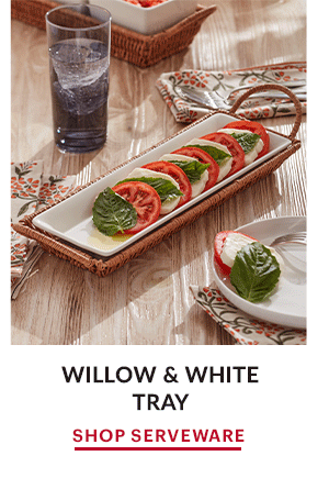 WILLOW & WHITE TRAY  SHOP SERVEWARE