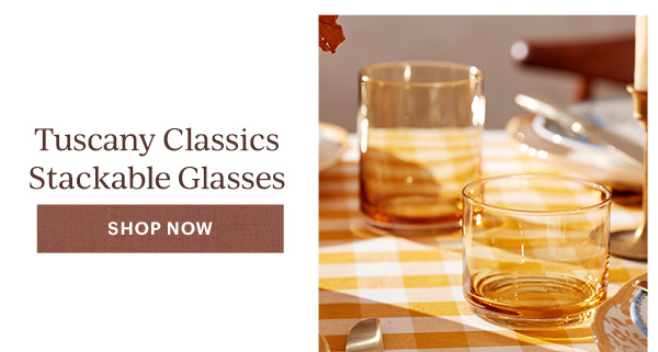 Tuscany Classics Stackable Glasses  [SHOP NOW]