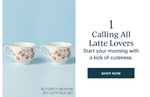 1) Calling All Latte Lovers: Start your morning with a kick of cuteness. SHOP NOW