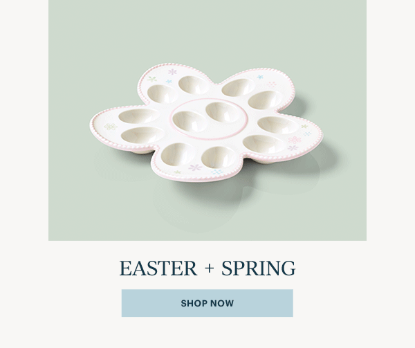 EASTER + SPRING  [SHOP NOW]