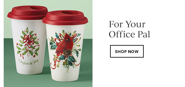 For Your Office Pal   SHOP NOW